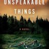 Unspeakable Things