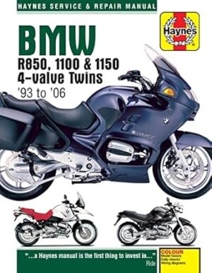 BMW R850, 1100 & 1150 4-Valve Twins 1993-2006: Service and Repair Manual