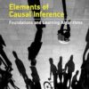 Elements of Causal Inference: Foundations and Learning Algorithms