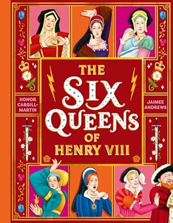 The Six Queens of Henry VIII