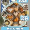 Kitchen Luxembourg Calendar 2025: 18 Monthly January To December 2025, Including a Bonus of 6 Months in 2024, Organize with a Large-Sized Note Sections in Each Month.