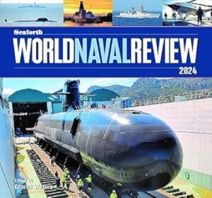 Seaforth World Naval Review: 2024