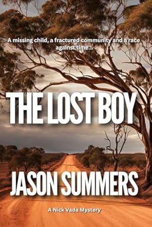 The Lost Boy: Australian Rural Crime Mystery