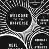 Welcome to the Universe: An Astrophysical Tour