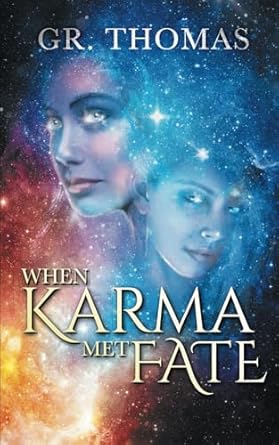 When Karma Met Fate