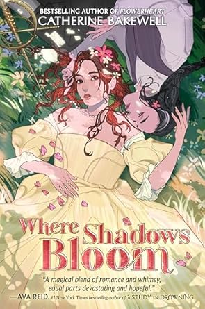 Where Shadows Bloom