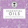 Neal's Yard Remedies Essential Oils: Restore * Rebalance * Revitalize * Feel the Benefits * Enhance Natural Beauty * Create Blends