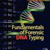 Fundamentals of Forensic DNA Typing