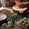 The Oldest Kitchen in the World: 4,000 Years of Middle Eastern Cooking Passed Down Through Generations (a Cookbook)