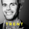 From The Heart: The inspirational memoir of how a captain became a leader