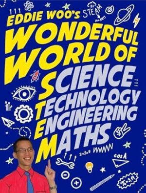 Eddie Woo's Wonderful World of STEM
