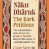 Naku Dharuk The Bark Petitions: How the people of Yirrkala changed the course of Australian democracy