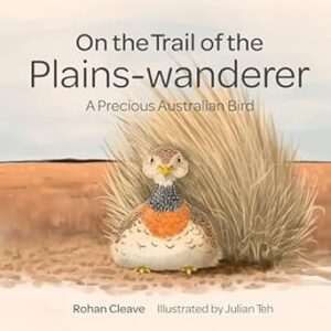On the Trail of the Plains-wanderer: A Precious Australian Bird