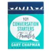 Gary Chapman Box Of 101 Conversation Starters for Families