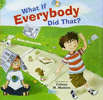 What If Everybody Did That?: 1
