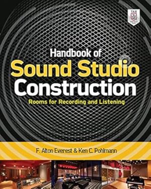 Handbook of Sound Studio Construction: Rooms for Recording and Listening