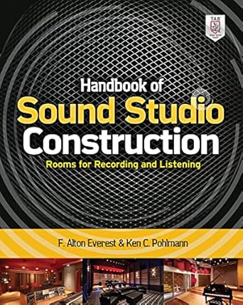 Handbook of Sound Studio Construction: Rooms for Recording and Listening