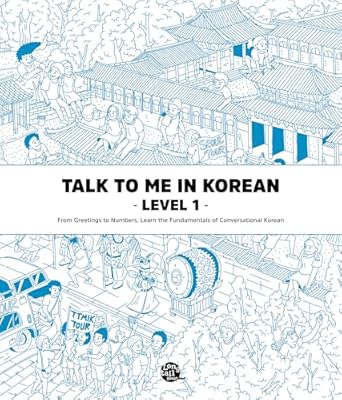 Talk To Me In Korean Level 1 (Downloadable Audio Files Included)