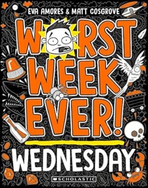 Worst Week Ever! Wednesday