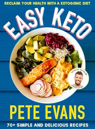 Easy Keto: 70+ Simple and Delicious Ideas