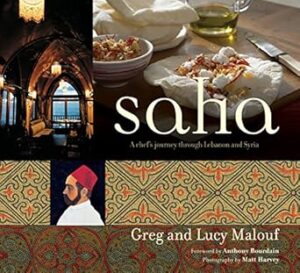 Saha: A Chef's Journey Through Lebanon and Syria [Middle Eastern Cookbook, 150 Recipes]