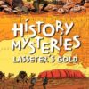 History Mysteries: Lasseter's Gold
