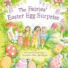The Fairies' Easter Egg Surprise