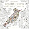 Millie Marotta's Beautiful Birds and Treetop Treasures: A Colouring Book Adventure: Volume 5