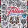 Tattoo Design Book Vol. 2: Over 600 Tattoo Designs for Real Tattoo Artists, Professionals, and Amateurs. Original, Modern and Classic Tattoo Designs ... Idea and Inspiration for Your First Tattoo