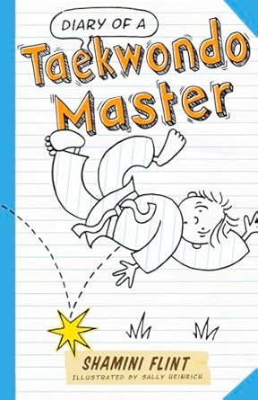 Diary of a Taekwondo Master: 4