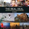 The Real Deal: Field Notes from the Life of a Working Photographer