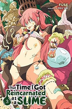 That Time I Got Reincarnated as a Slime, Vol. 3 (light novel): Volume 3