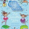 Fun Friendship Tales (Ella and Olivia Treasury #3)