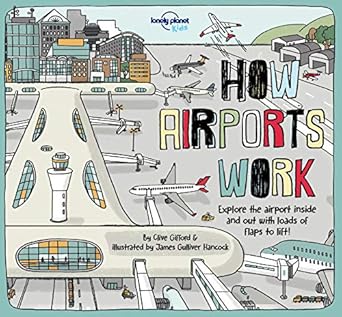 Lonely Planet Kids How Airports Work