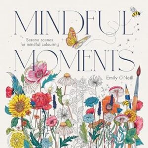 Mindful Moments: Serene Scenes for Mindful Colouring