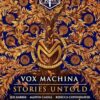 Critical Role: Vox Machina - Stories Untold