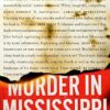 Murder in Mississippi: winner of the Ned Kelly Award for best true crime