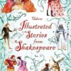 Usborne Illustrated Stories from Shakespeare